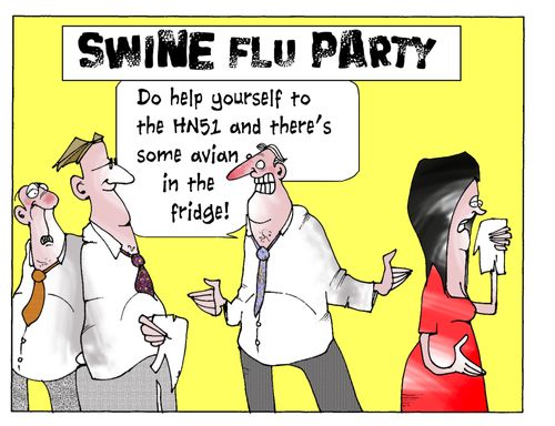 Swine Flu Party: Do help yourself to the HN51 and there's some avian in the fridge.
