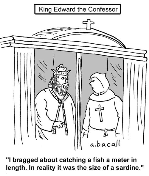 I bragged about catching a fish a meter in lenght but it was the size of a sardine.
