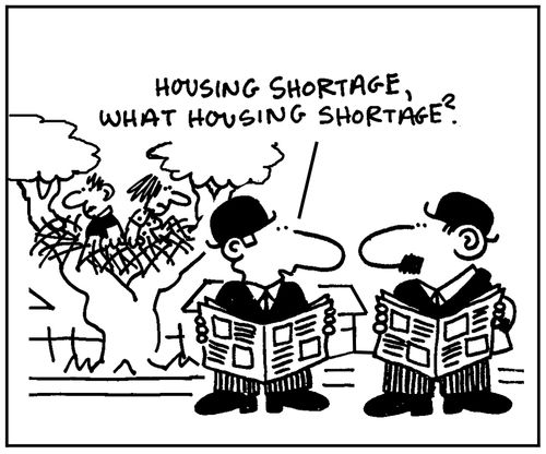 'Housing shortage, what housing shortage?'