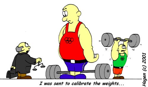 'I was sent to calibrate the weights...'