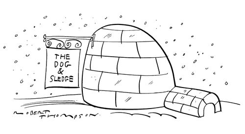 Igloo pub called 'The Dog and Sledge'