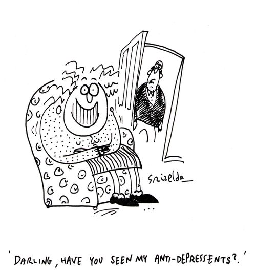 "Darling, have you seen my antidepressants?"