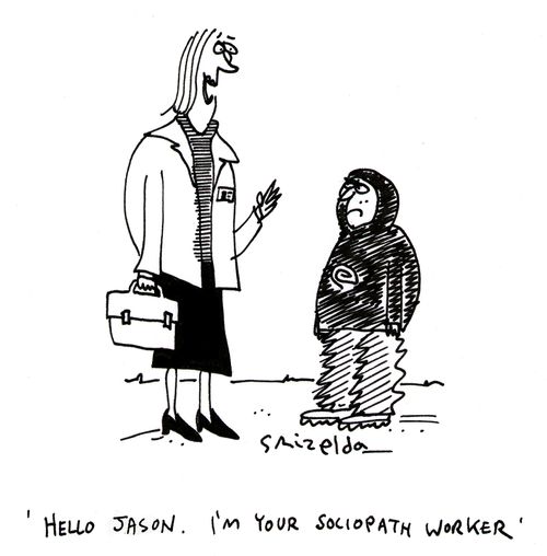 'Hello Jason. I'm your Sociopath Worker'
