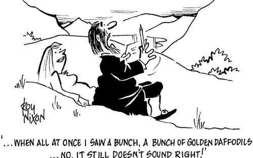 '...when all at once I saw a bunch, a bunch of golden daffodils...no, it still doesn't sound right.'