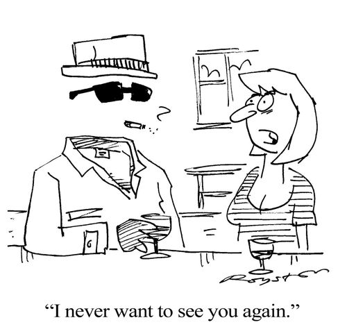 'I never want to see you again.'