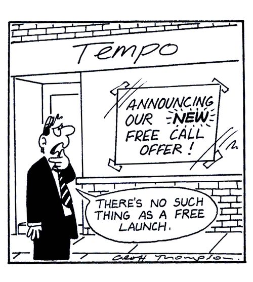 Tempo - Announcing our new free call offer!  'There's no such thing as a free launch.'