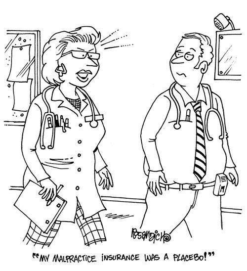 'My malpractice insurance was a placebo!'
