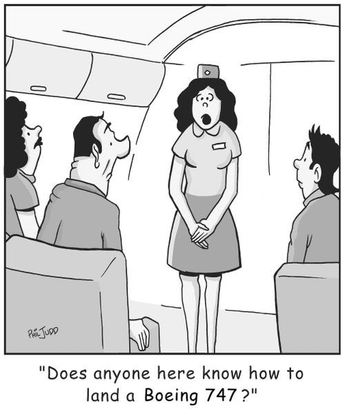 'Does anyone here know how to land a Boeing 747?'
