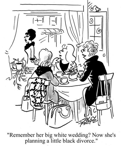'Eemember her big white wedding? Now she's planning a little black divorce.'