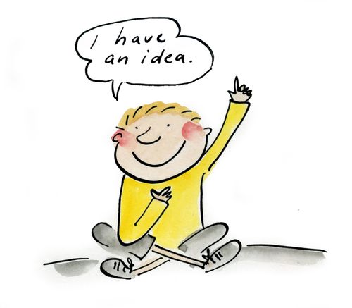 'I have an idea.'