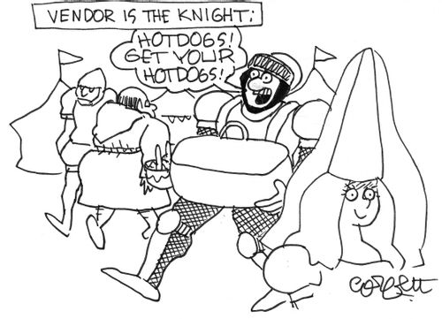 Vendor is the knight: knight sells hotdogs.