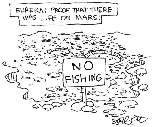 Proof that there was life on Mars: NO FISHING SIGN.