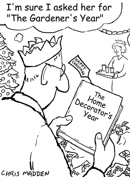 'I'm sure I asked for the 'Gardener's Year'.'