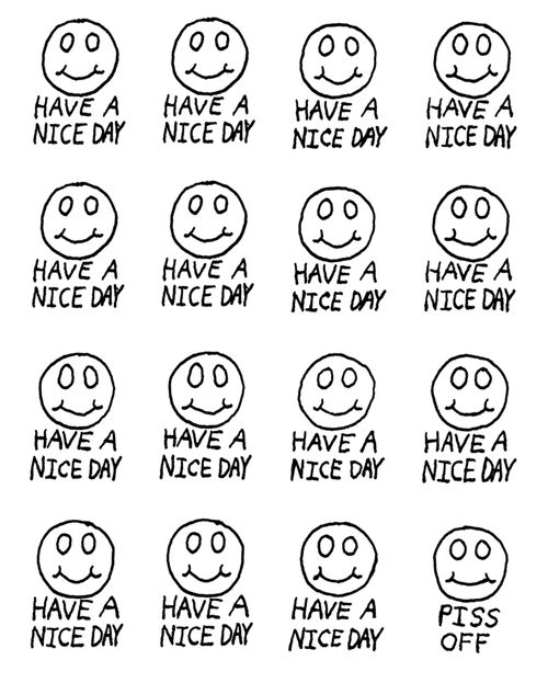 Have A Nice Day (piss off)