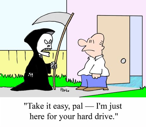 'Take it easy, pal - I'm just here for your hard drive.'