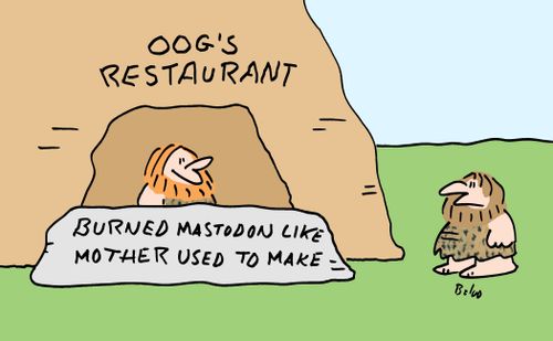 Ogg's Restaurant: Burned mastodon like mother used to make.