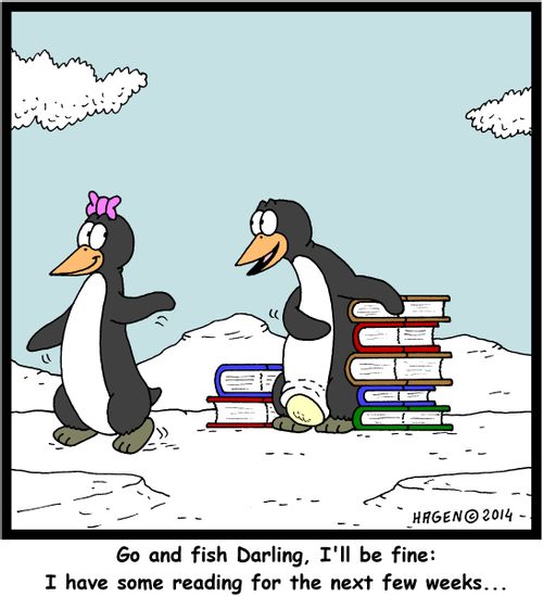 'Go and fish Darling, I'll be fine: I have some reading for the next few weeks...'