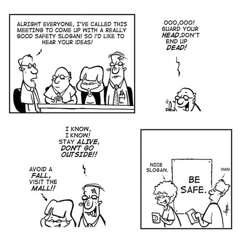 Job Safety - Be Safe.
