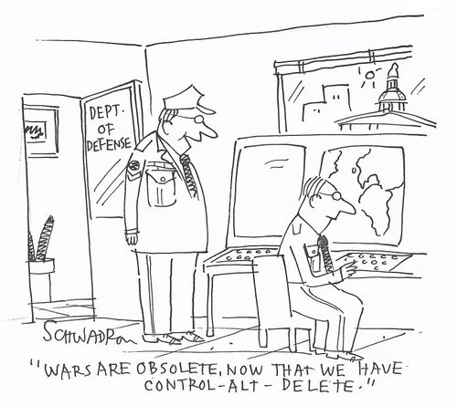 'Wars are obsolete, now that we have control-alt-delete.'