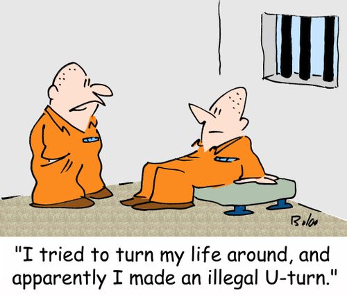 'I tried to turn my life around, and apparently I made an illegal U-turn.'