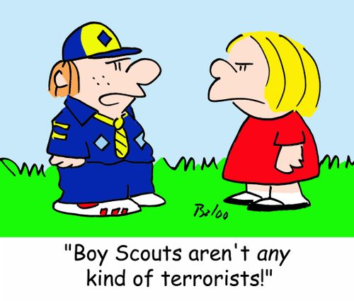 'Boy Scouts aren't ANY kind of terrorists!'