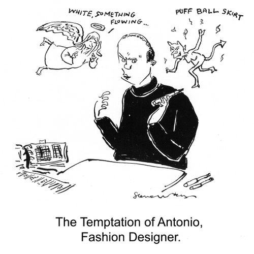 'The Temptation of Antonio, Fashion Designer.'