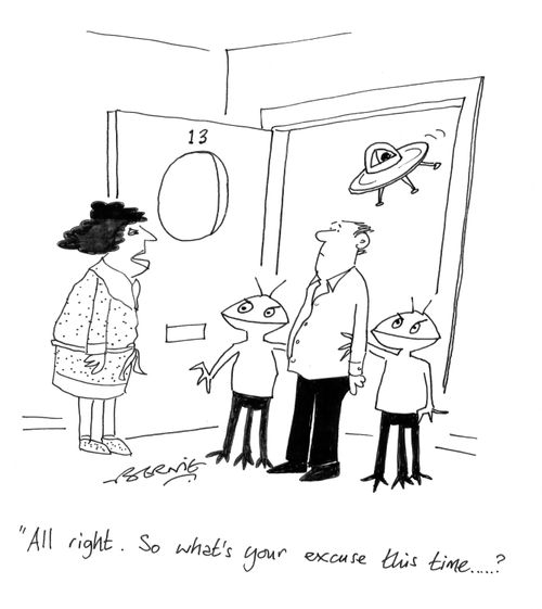 'All right. So what's your excuse this time...?'