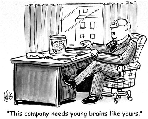 'This company needs young brains like yours.'