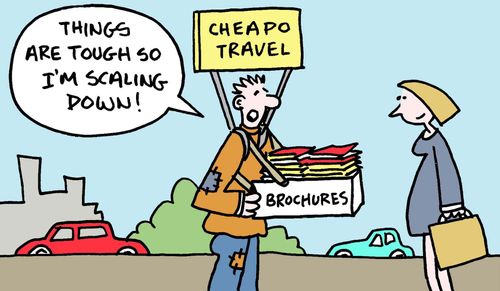 "Things are tough so I'm scaling down!" (Cheapo travel - selling out on the street).