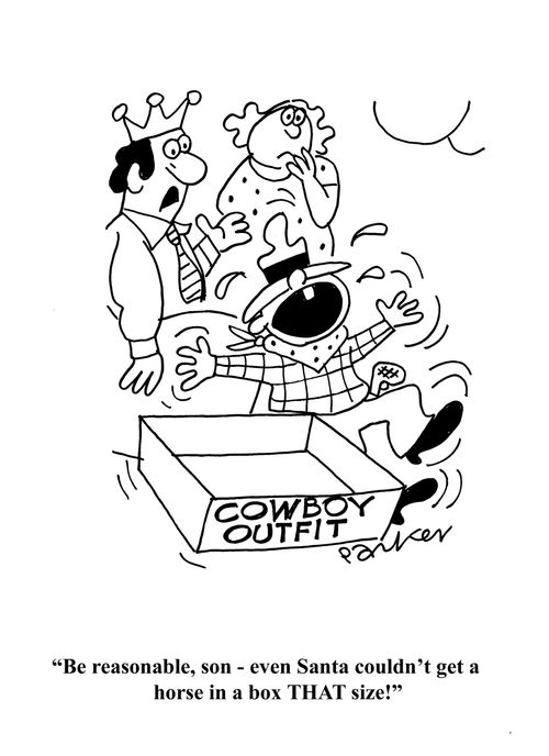 'Be reasonable, son - even Santa couldn't get a horse into a box THAT size!'