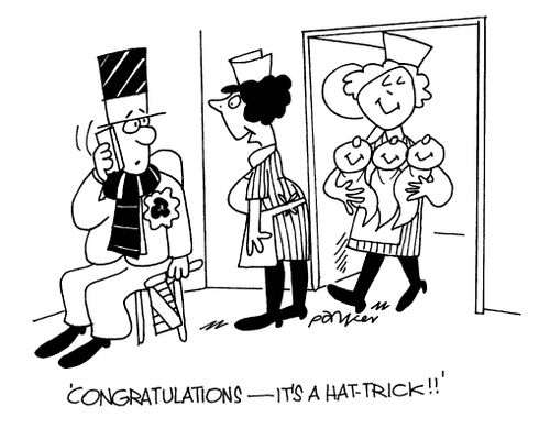 "Congratulations-it's a hat trick!"