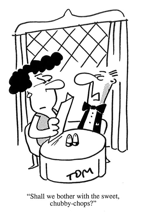 'Shall we bother with the sweet, chubby-chops?'