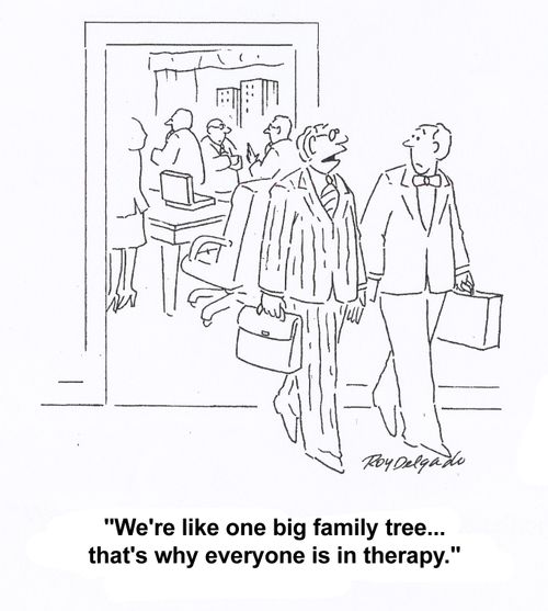 'We're like one big family tree... that's why everyone is in therapy.'