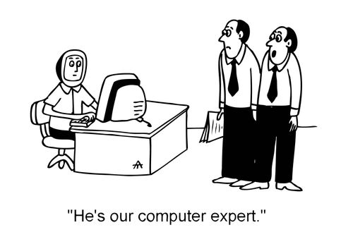 'He's our computer expert.'