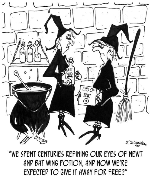 'We spent centuries refining our eyes of newt and bat wing potion, and now we're expected to give it away for free?'
