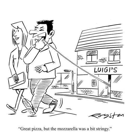 Man says: 'Great pizza, but the mozzarella was a bit stringy.' 