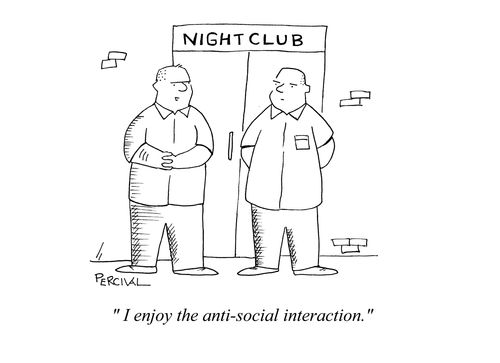 Bouncers outside nightclub: 'I enjoy the anti-social interaction.'