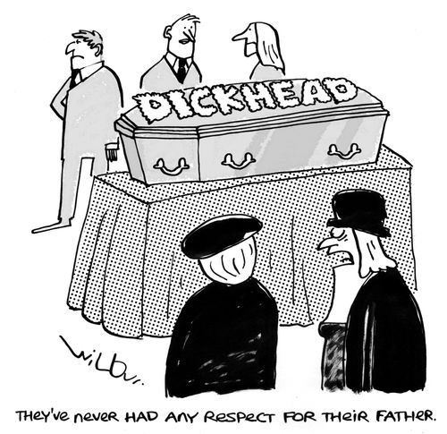 'They've never had any respect for their father.'