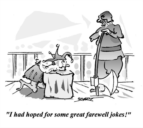 'I had hoped for some great farewell jokes!'