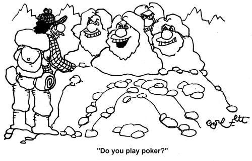 'Do you play poker?'
