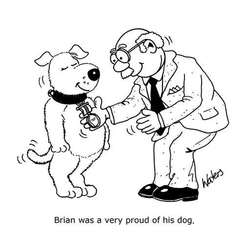 Brian was very proud of his dog.