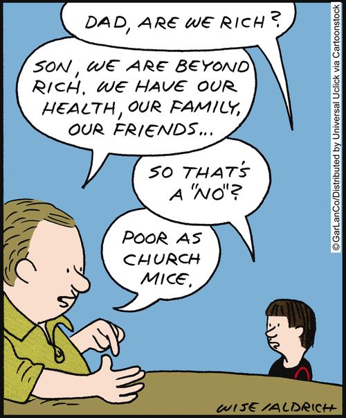 'Dad, are we rich?'