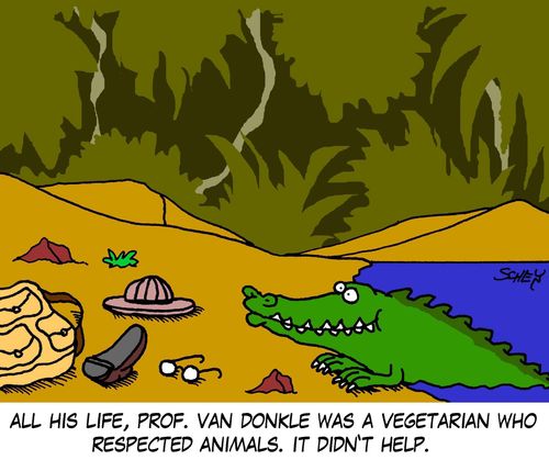 All his life, Prof. van Donkle was a vegetarian who respected animals. It didn't help.