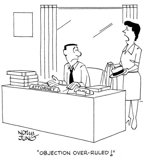 'Objection over-ruled!'