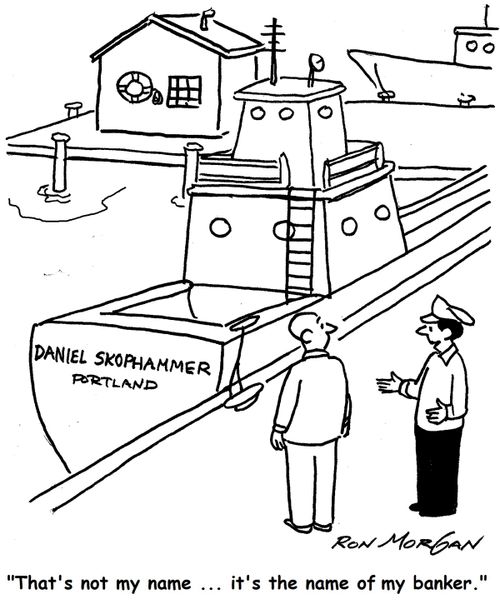 'That's not my name ... it's the name of my banker.'