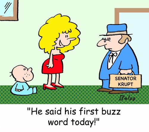 'He said his first buzz word today!'