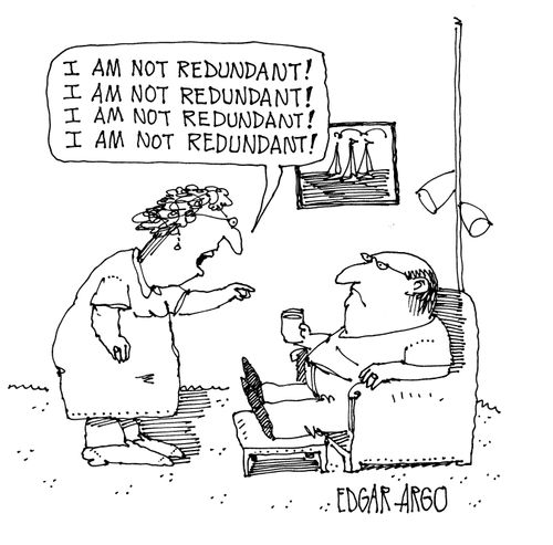 'I am not redundant!'