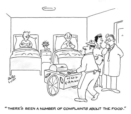 'There's been a number of complaints about the food.'
