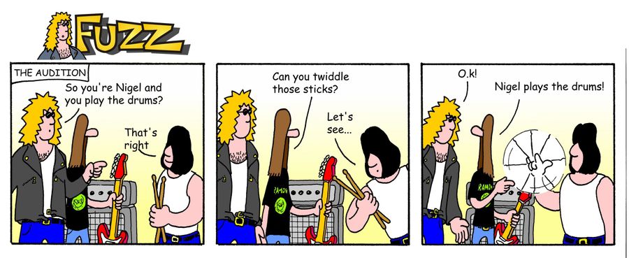 Fuzz - Nigel can twiddle his drumsticks.
