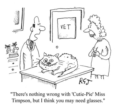 'There's nothing wrong with 'Cutie-Pie' Miss Timpson, but I think you may need glasses.'